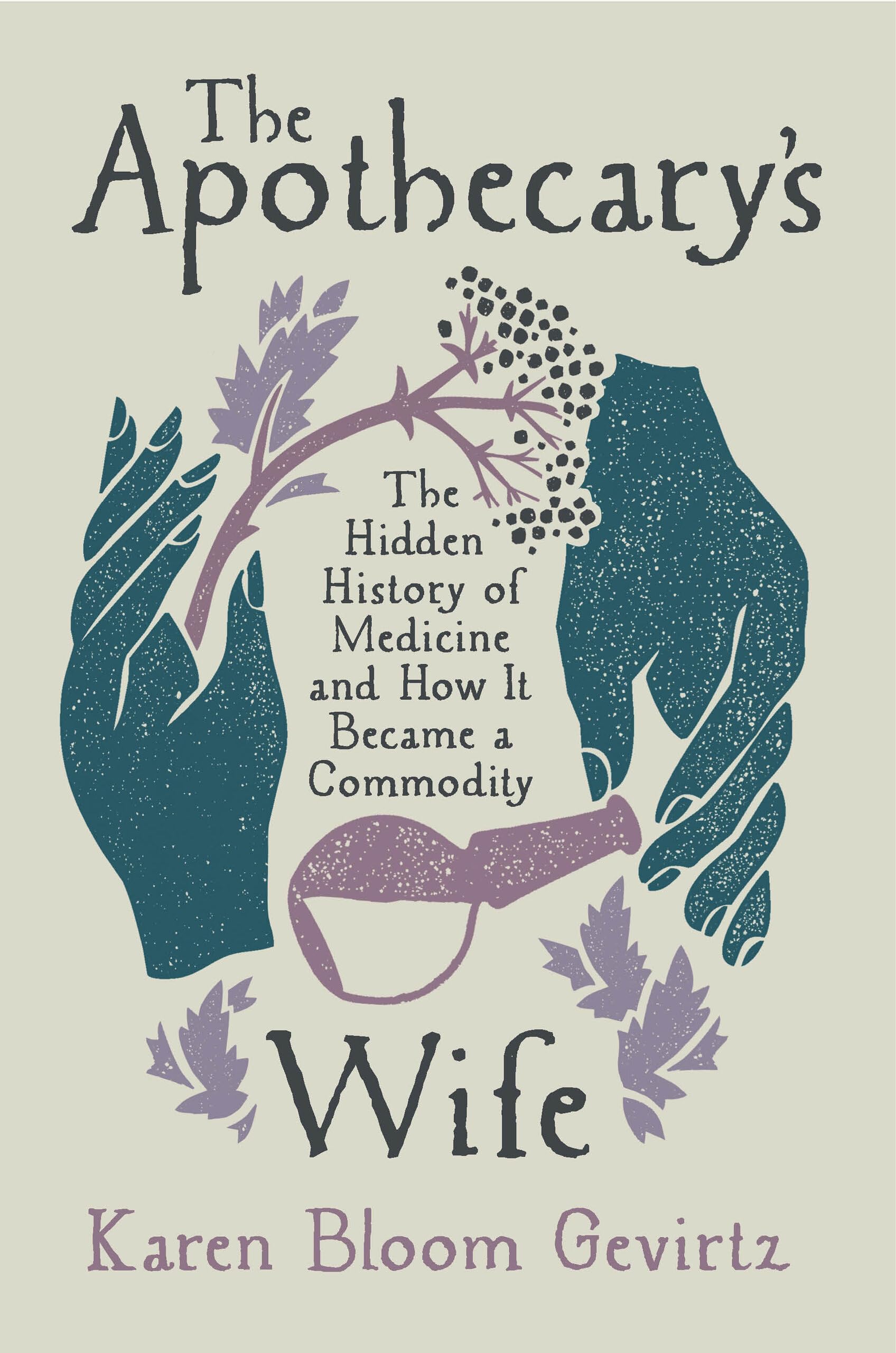 Karen Gevirtz's 'The Apothecary's Wife'