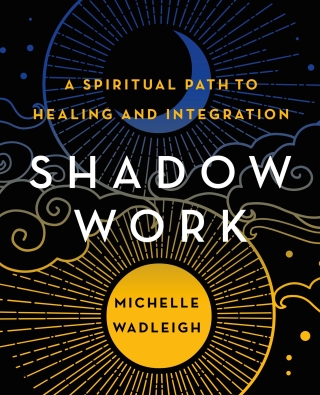 Michelle Wadleigh's 'Shadow Work'